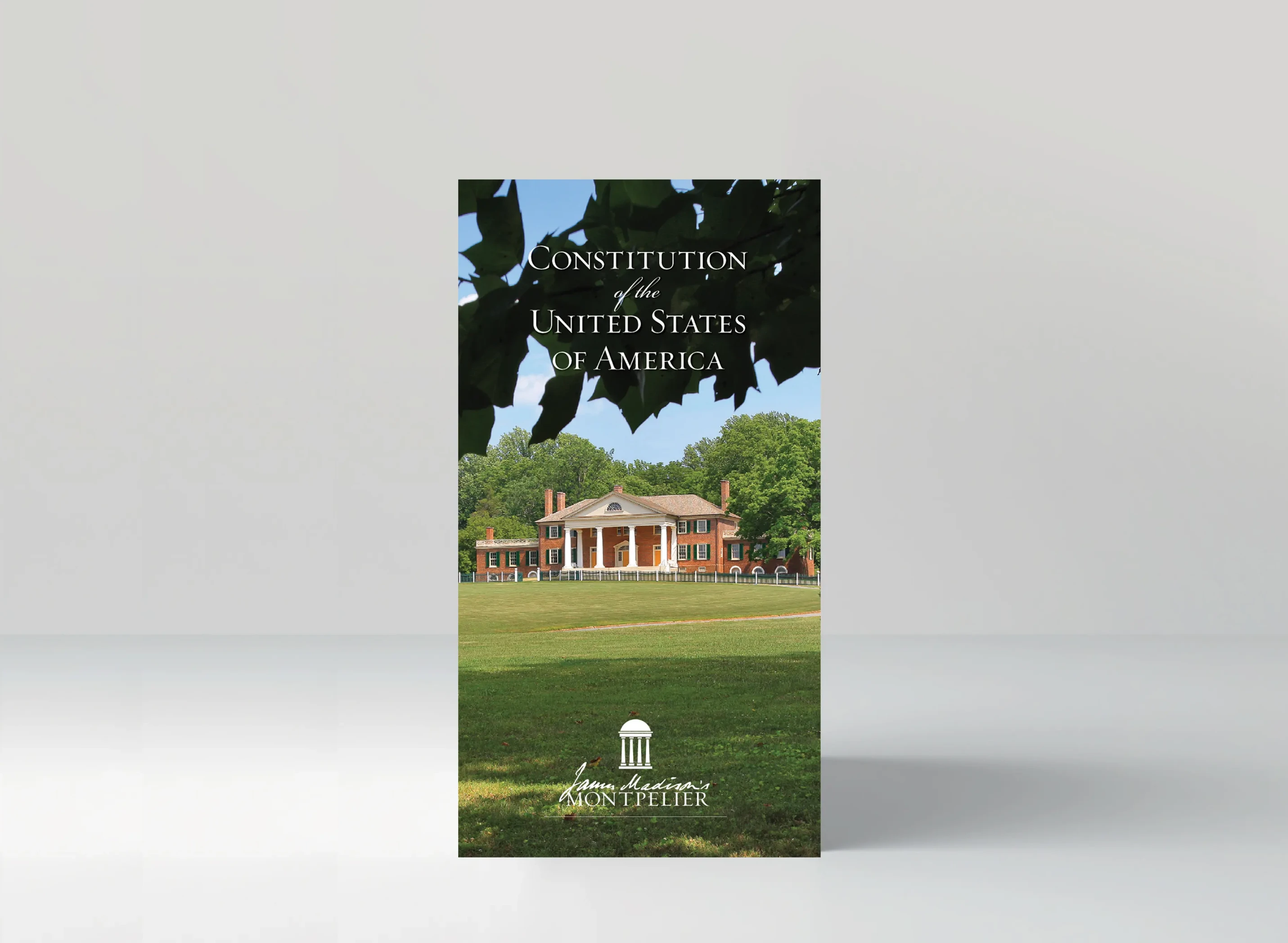 James Madison's Montpelier Constitution Cover
